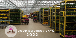 Good Neighbor Day May 26, 2022 @ Wenke Greenhouses Retail Store | Kalamazoo | MI | US